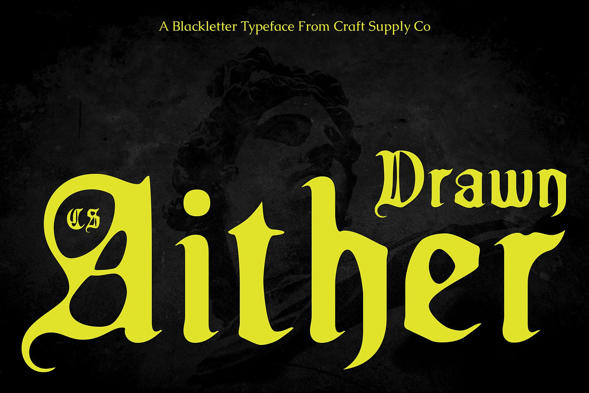 CS Aither Drawn, a Blackletter Font by Craft Supply Co. (Photo 1 of 8)