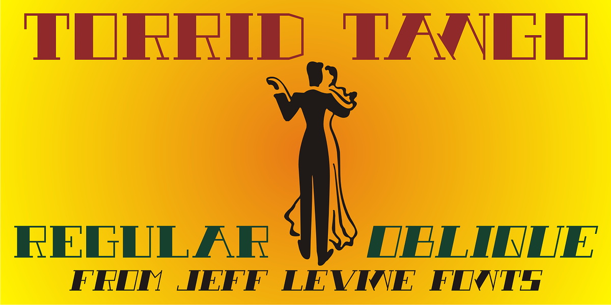 Torrid Tango JNL, a Slab Serif Font by Jeff Levine Fonts