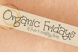 Organic Fridays