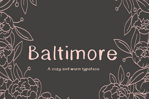 'Baltimore' Cozy Warm Font