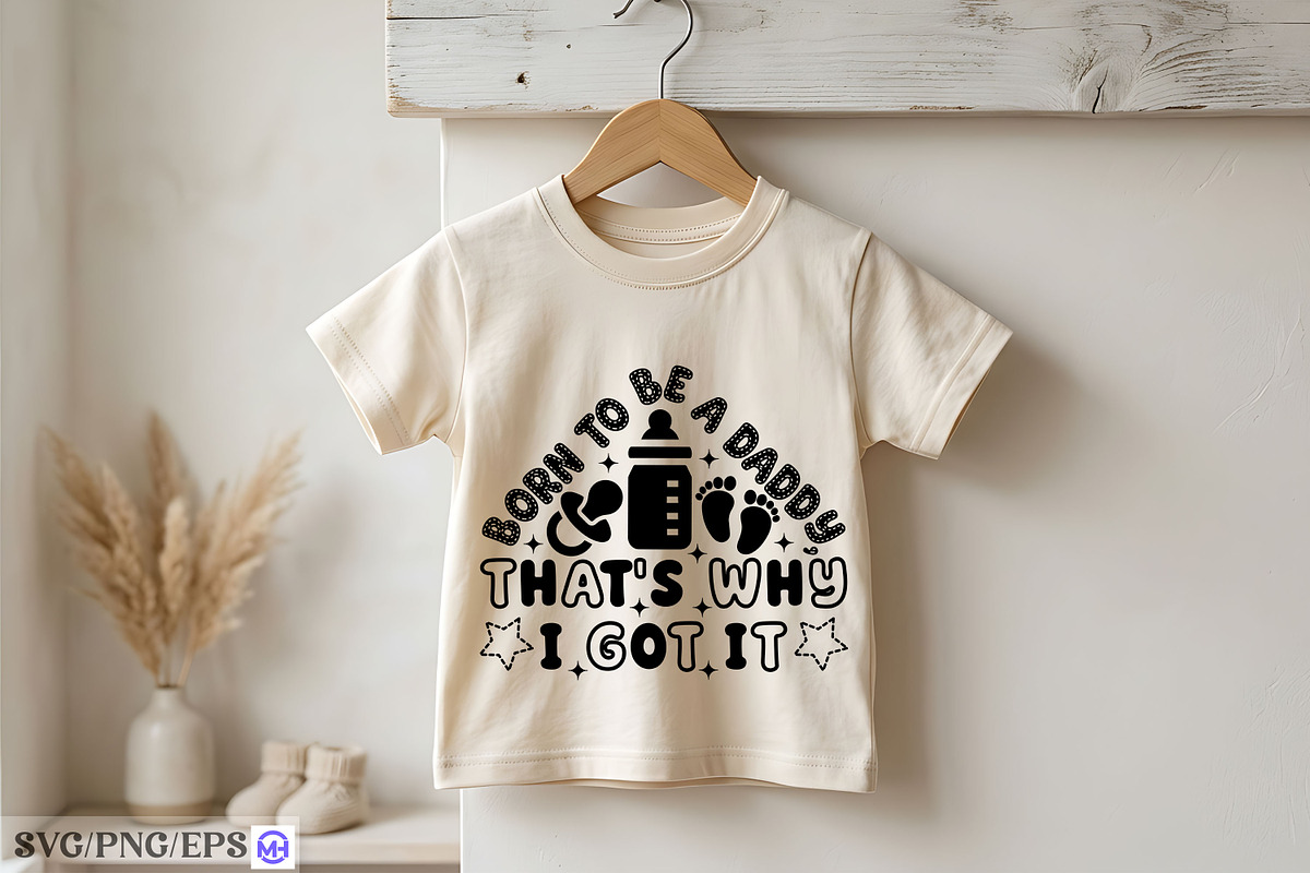 Born to Be a Daddy That’s Why I Got, a Seasonal Illustration by mh_arif (Photo 4 of 4)