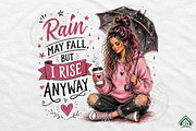 Rain May Fall But I Rise PNG, a Seasonal Illustration by Craft Nest (Thumbnail 1 of 6)