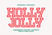 Holly Jolly - Condensed Display, a Slab Serif Font by Pian45 Studio (Thumbnail 1 of 6)