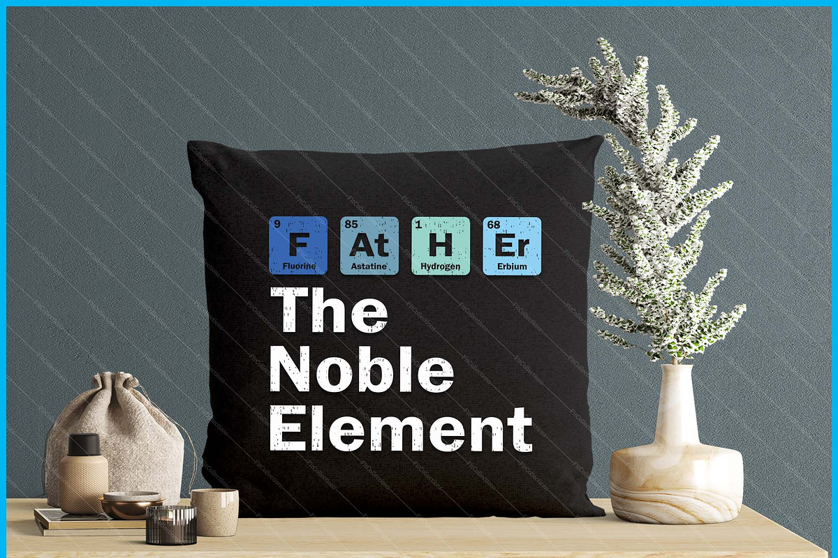 Father The Noble Element Science SVG, a Graphic by Creativeusart (Photo 3 of 4)