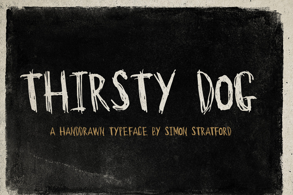 Display font Thirsty Dog