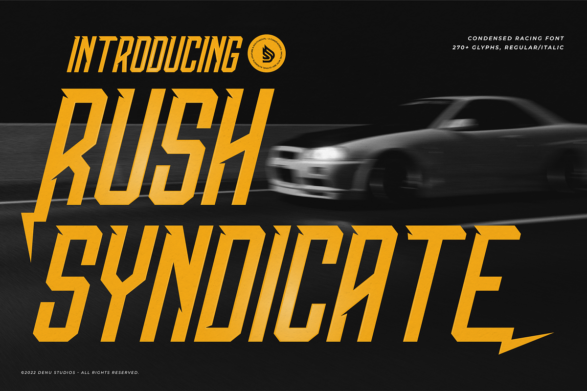Rush Syndicate | Condensed Racing, a Sans Serif Font by Denustudios (Photo 1 of 12)