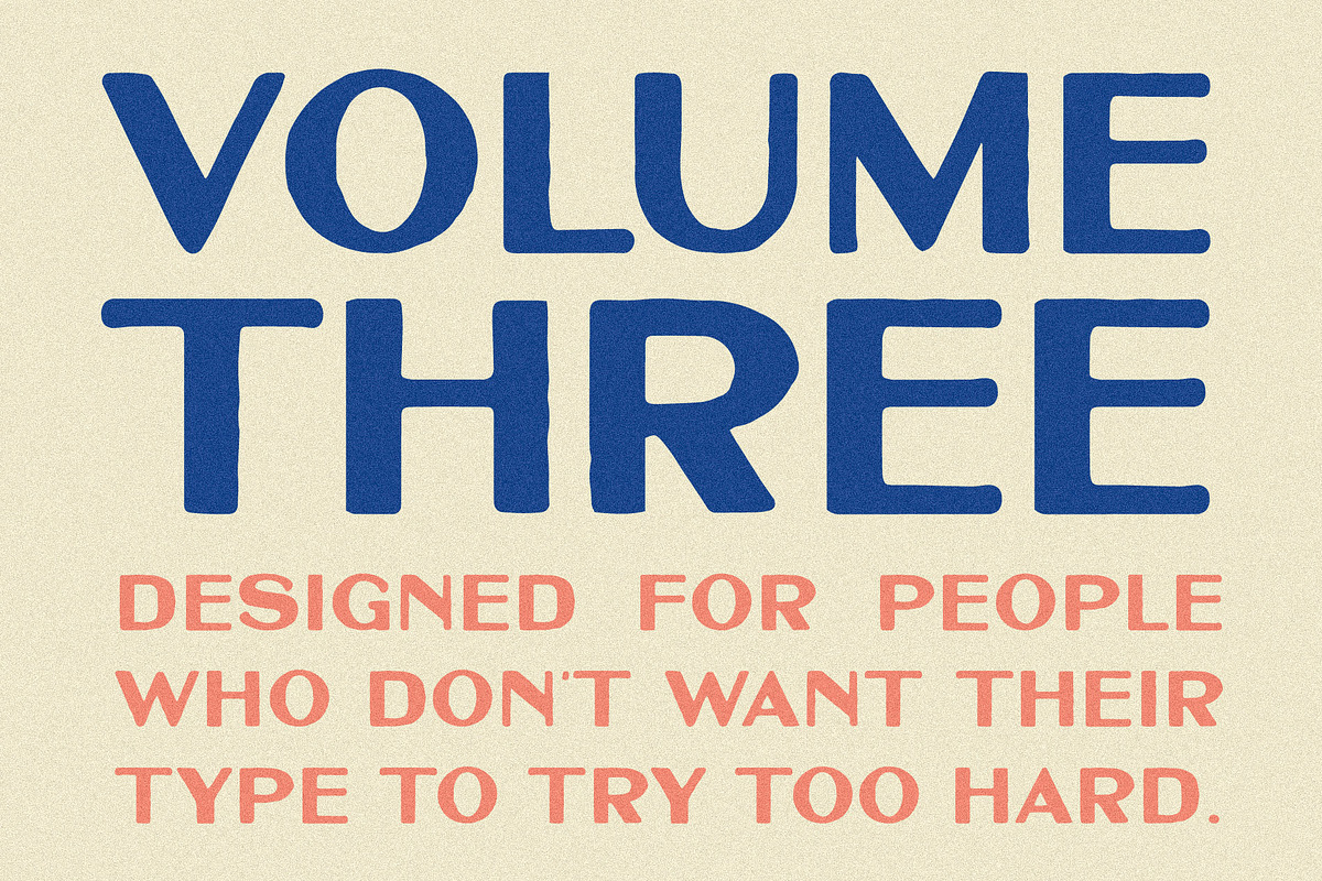 Type Volume Three, a Handwritten Font by Taylor Penton (Photo 5 of 5)