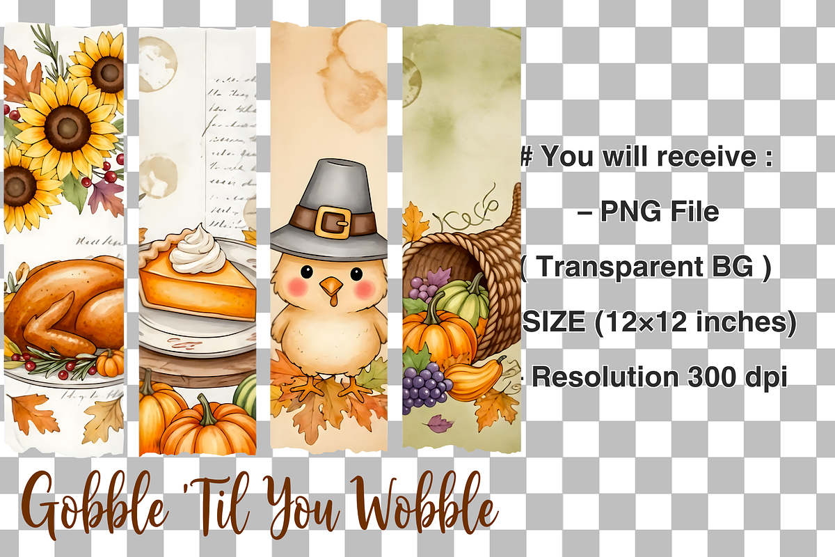 Gobble Til You Wobble Png, a Graphic by Clipart Bloom (Photo 2 of 2)