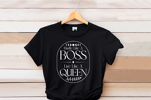 Hustle Like A Boss Live Like A Queen