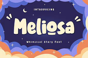 Meliosa - Whimsical Story Font