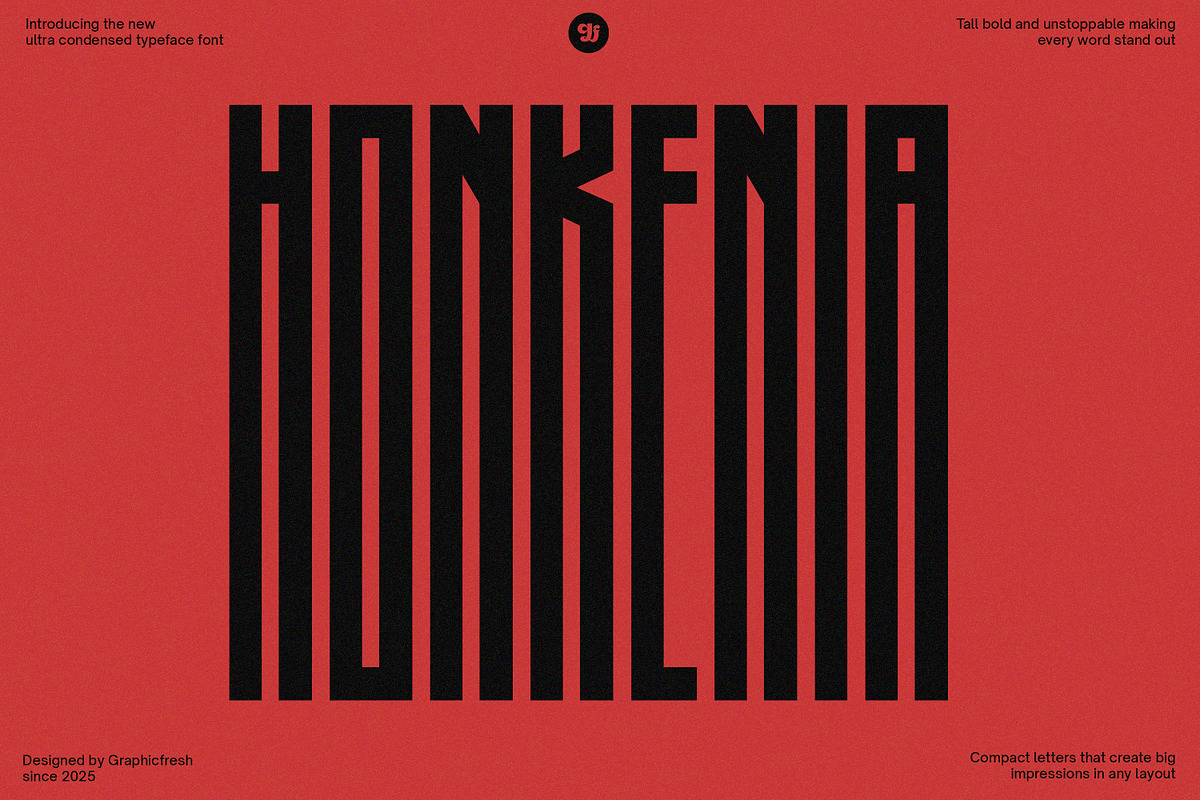 Honkenia - The Ultra Condensed Font, a Sans Serif Font by Graphicfresh (Photo 1 of 10)
