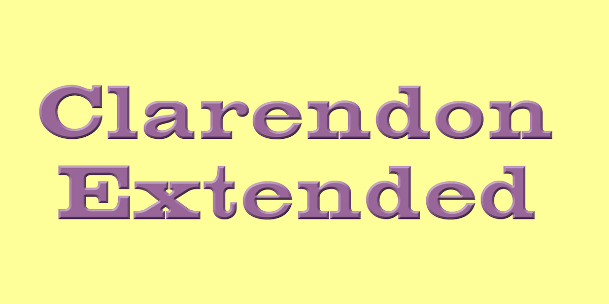 Clarendon Extended, a Slab Serif Font by Wooden Type Fonts