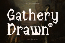 CS Gathery Drawn
