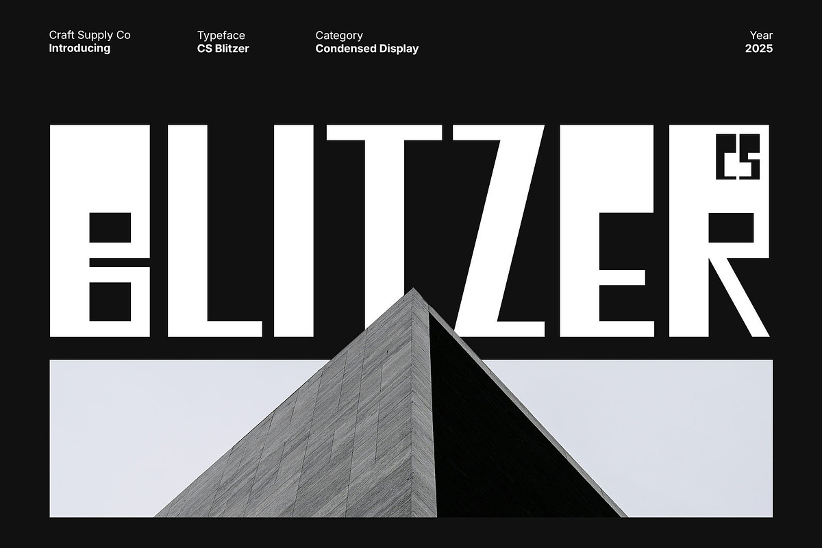 CS Blitzer – Brutalist Display Font, a Sans Serif Font by Craft Supply Co. (Photo 1 of 8)