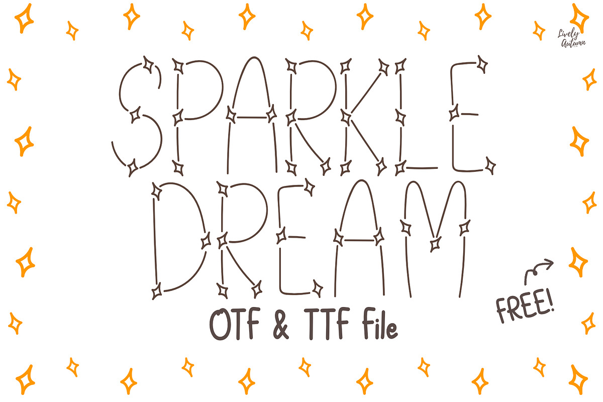 Sparkle Dream | Decorative Font, a Handwritten Font by LivelyAutumn11.11 (Photo 1 of 5)