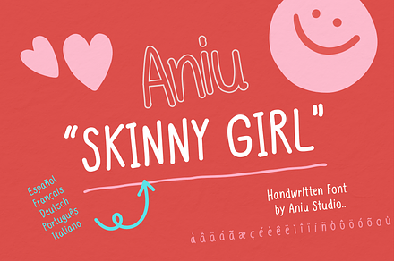 Aniu "Skinny Girl"  Handwritten Font