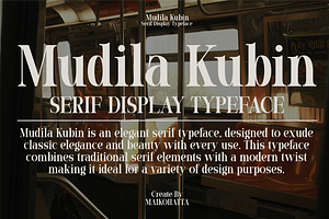 MudilaKubin - Serif Display Typeface