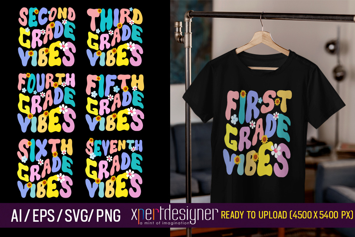 Back to School 1st - 7th Grade Vibes, an Education Illustration by XPERTDESIGNER (Photo 1 of 4)