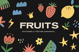 FRUITS Patterns & Graphic