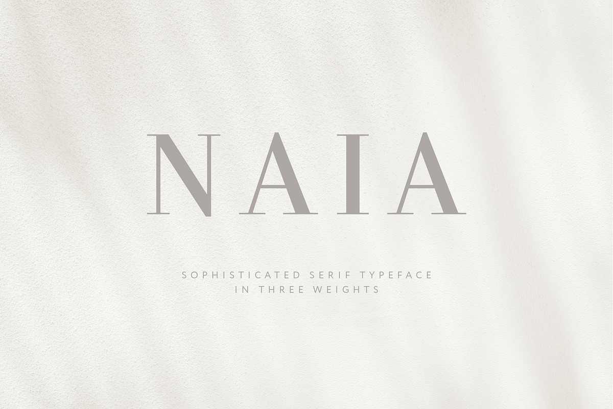 Naia - Sophisticated Serif Typeface