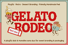 Gelato Rodeo – Slab & Monoline