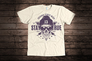 Stay True Print With Skull