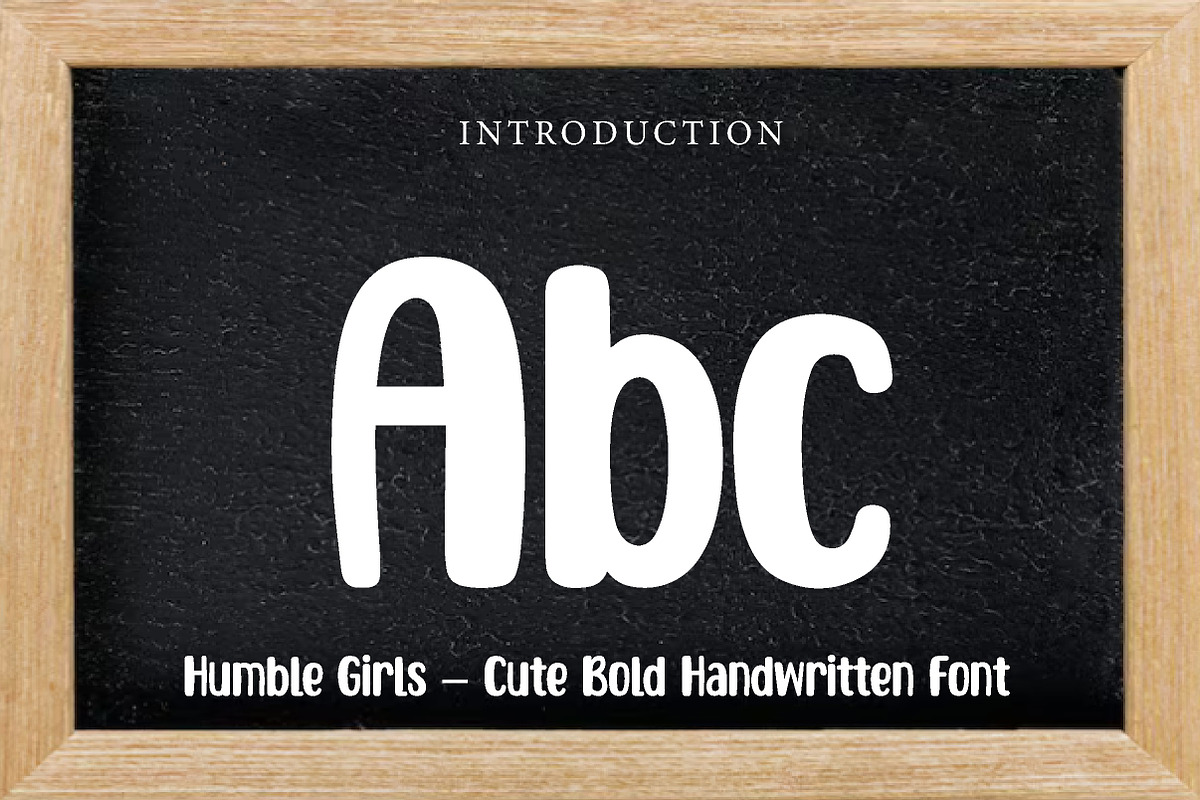 Humble Girls, a Handwritten Font by Wow Magic (Photo 2 of 3)