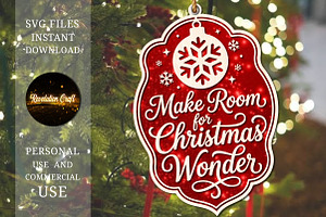 Make Room for Christmas Wonder SVG