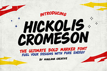 Hickolis Cromeson Bold Marker Font
