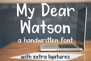 My Dear Watson Font