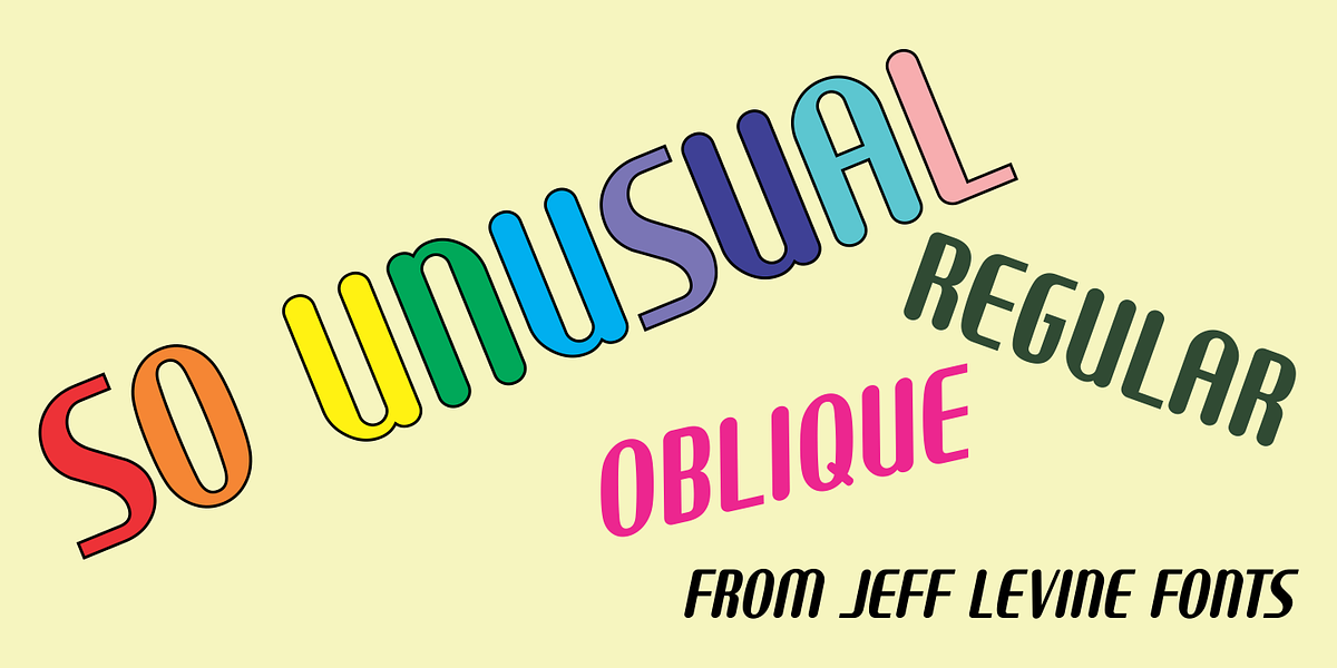 So Unusual JNL, a Sans Serif Font by Jeff Levine Fonts (Photo 1 of 5)