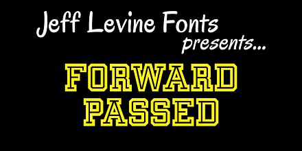 Forward Passed JNL, a Slab Serif Font by Jeff Levine Fonts