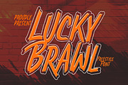 Lucky Brawl - Freestyle Font, a Font by Littlehand (Thumbnail 1 of 9)