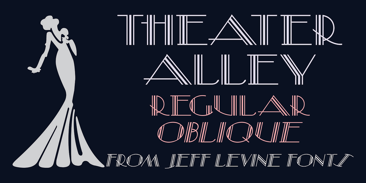 Theater Alley JNL, a Font by Jeff Levine Fonts (Photo 1 of 5)