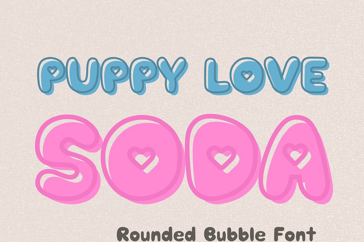 Retro bubble font - Puppy Lov Soda, a Handwritten Font by ZoloDesignHub (Photo 9 of 9)