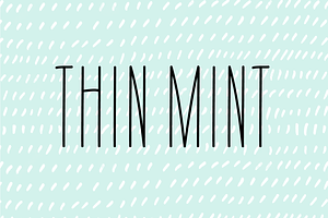 Thin Mint Font