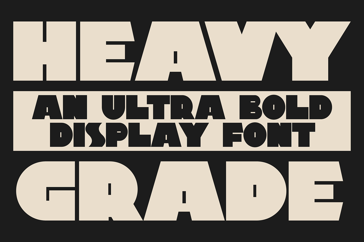 Heavy Grade - Display Font, a Sans Serif Font by Rest Stop (Photo 1 of 6)