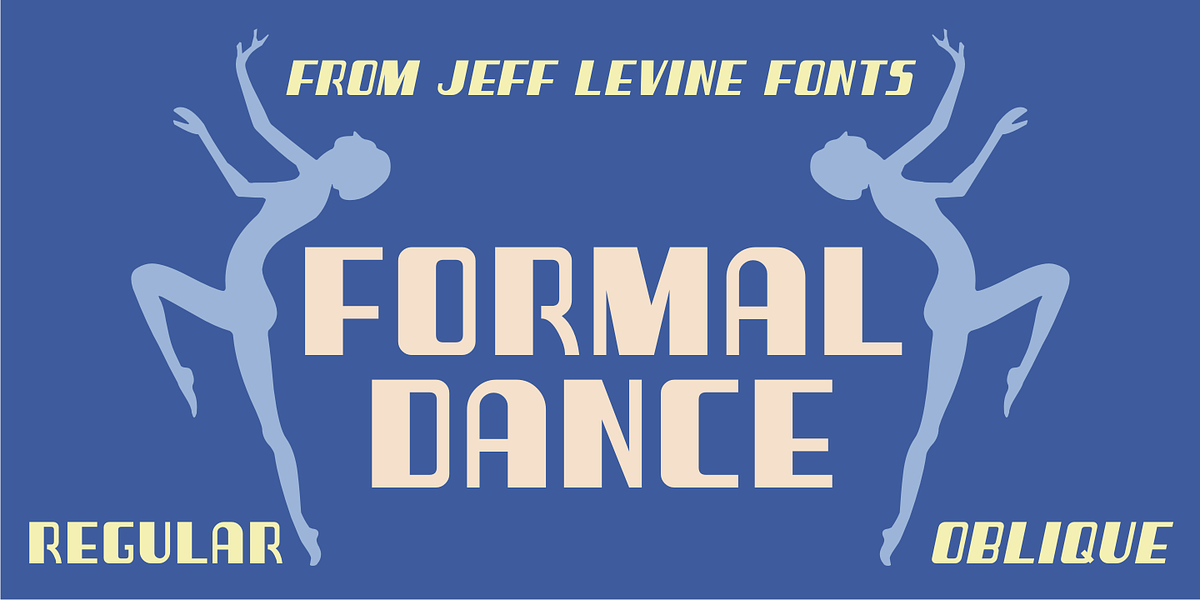 Formal Dance JNL, a Font by Jeff Levine Fonts