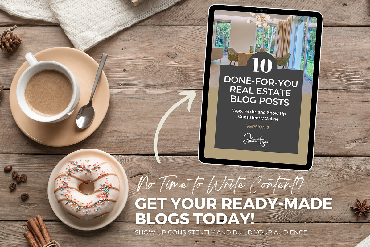 DONE-FOR-YOU REAL ESTATE BLOG POSTS, a Templates & Theme by Jennifer Magri Templates (Photo 8 of 8)