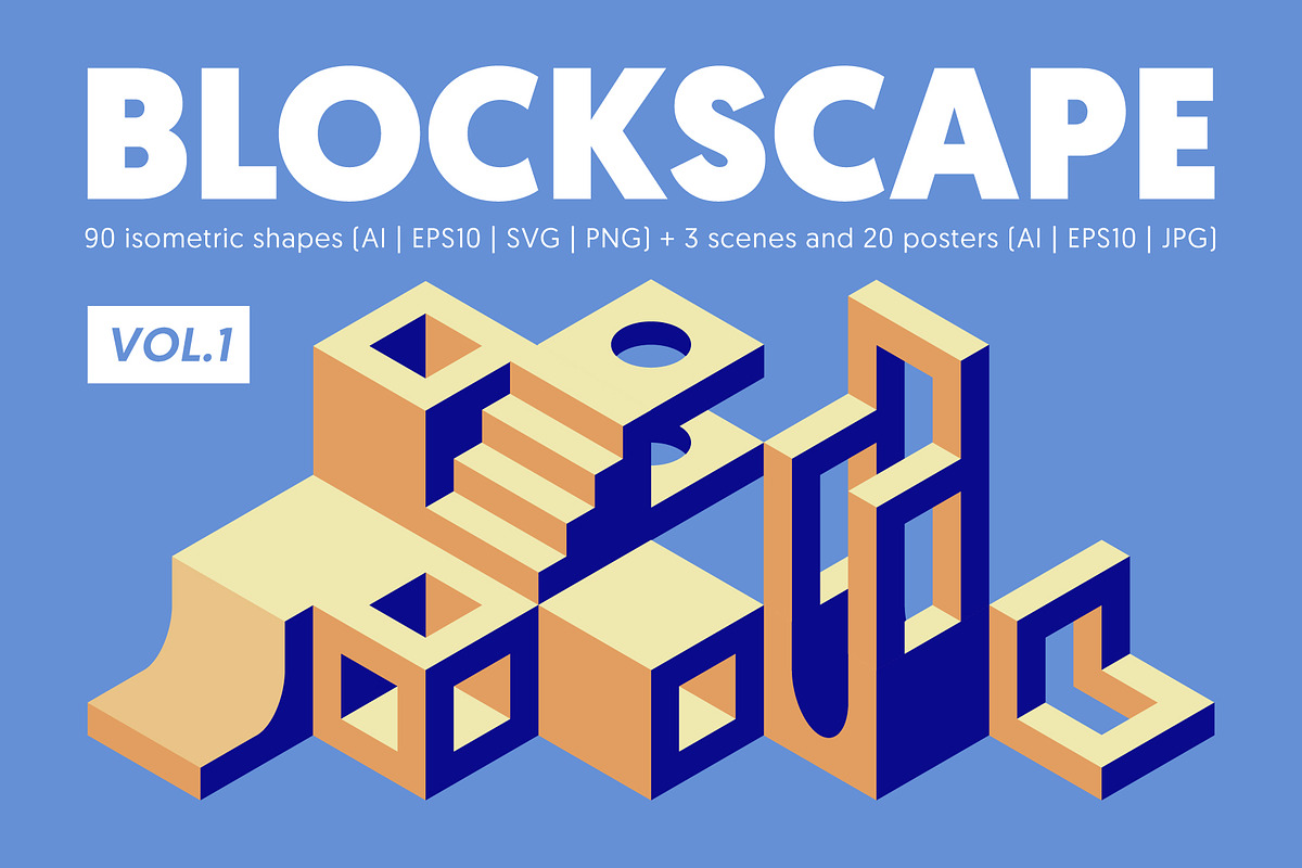 Blockscape - Isometric Shapes, an Object Graphic by Léo Alexandre (Photo 1 of 18)