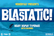 Blastatic! - Modern Font, a Font by Remedy667 (Thumbnail 1 of 8)