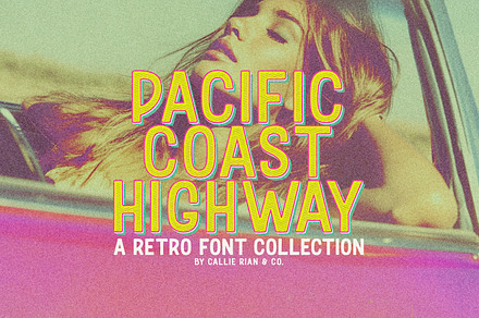 Pacific Coast Highway | Retro Fonts, a Sans Serif Font by Callie Rian & Co.