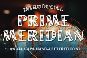 Prime Meridian Hand-Lettered Font