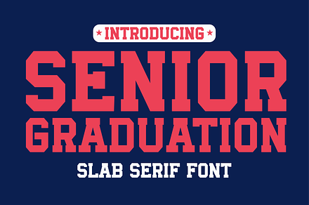 Senior Graduation, a Slab Serif Font by Mini_World