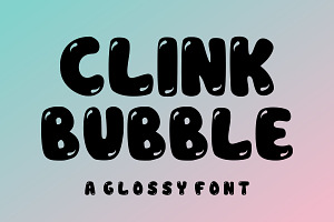 Clink Bubble, a Font by Limited.studio
