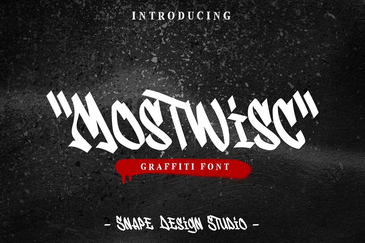 Mostwisc - Graffiti Font, a Font by Snape Design Studio (Photo 1 of 5)