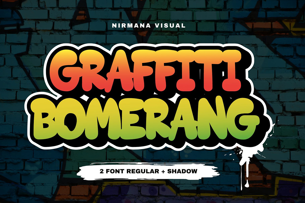 Graffiti Bomerang - Graffiti Font, a Font by Nirmana Visual (Photo 1 of 7)