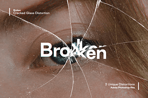 Broken - Cracked Glass Distortions