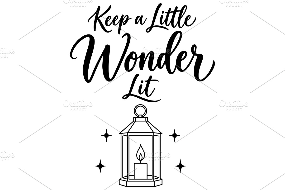 Keep a Little Wonder Lit SVG, an Object Illustration by Ghagra (Photo 2 of 6)