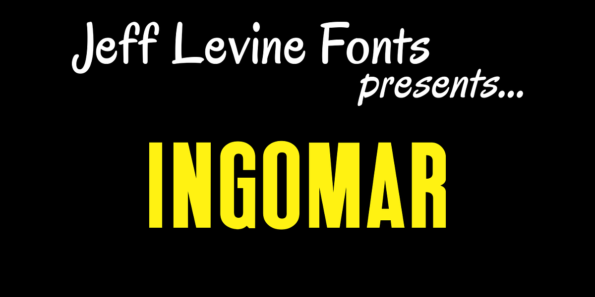 Ingomar JNL, a Sans Serif Font by Jeff Levine Fonts